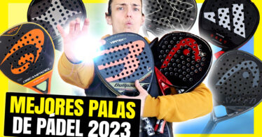 Las mejores palas de pádel 2023, ¿cúal es la mejor?