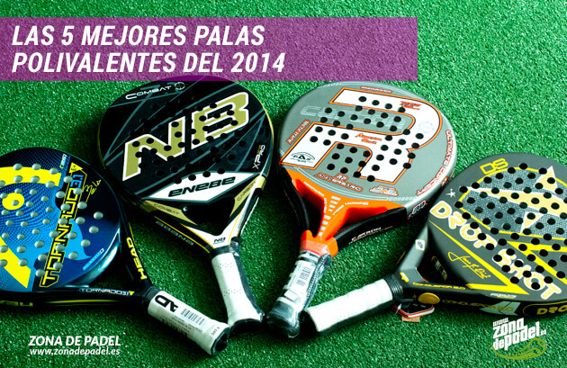 Las 5 mejores palas polivalentes del 2014