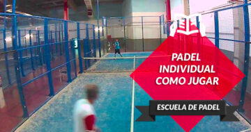 Padel individual, Jugar uno contra uno