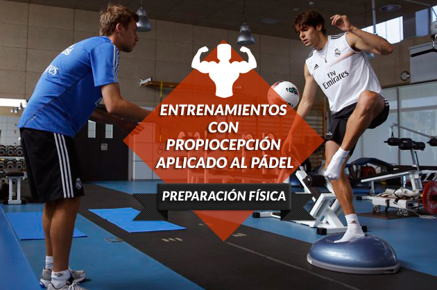 Entrenamientos con propiocepción aplicado al pádel