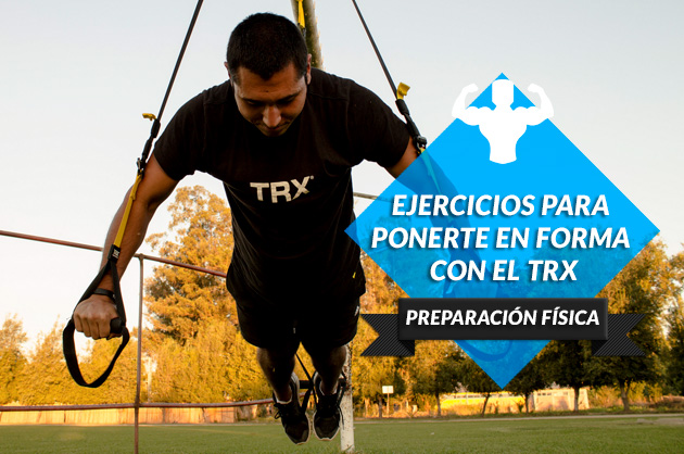 Los mejores ejercicios para ponerte en forma con el TRX