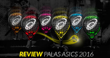 Video Review: Nuevas palas de pádel ASICS 2016
