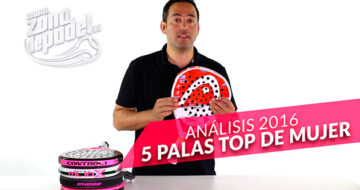 Las 5 mejores palas de mujer para 2016