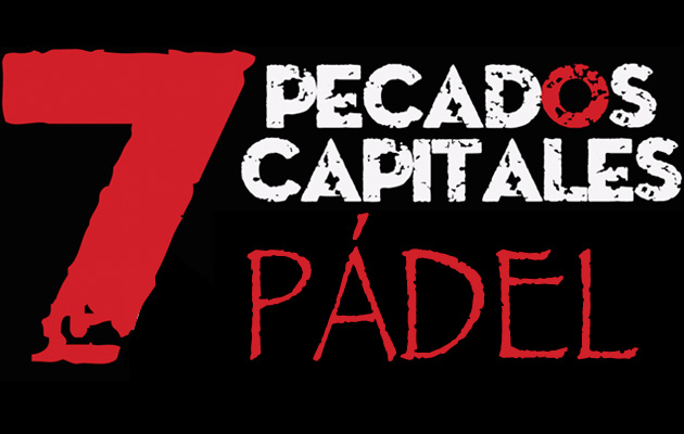 Los 7 pecados capitales del pádel