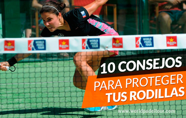 10 Consejos para proteger tus rodillas si juegas a pádel