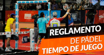 Reglas de pádel: Tiempo de juego