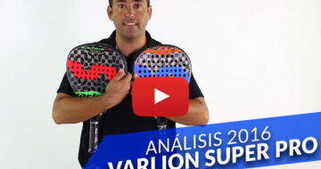 Palas Varlion 2016, gama Super Pro