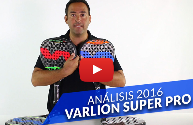 Palas Varlion 2016, gama Super Pro