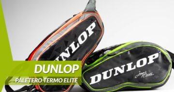 Review Paleteros Dunlop Elite 2016