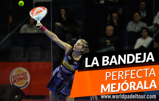 Como ejecutar la bandeja de padel perfecta