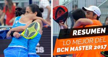 En resumen, lo mejor del World Padel Tour Barcelona Master 2017
