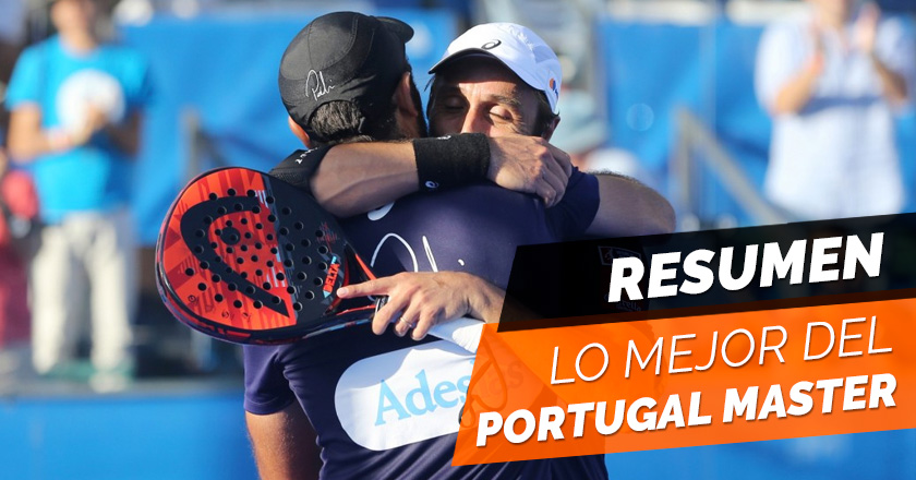 En resumen, lo mejor del Portugal Padel Master 2017