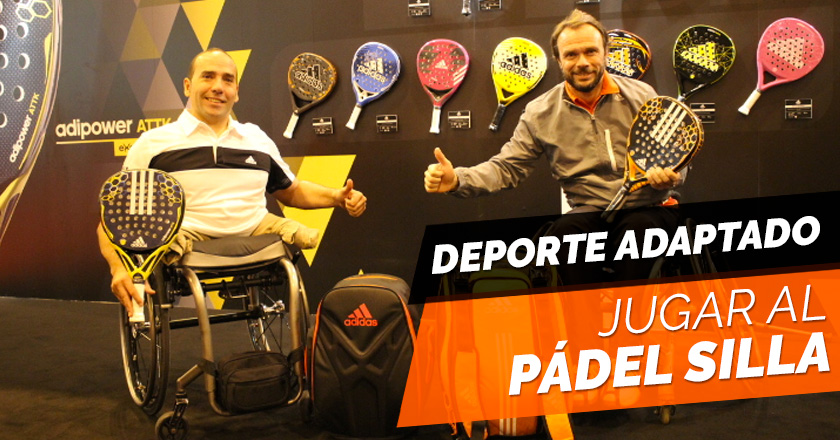 Deporte adaptado: cómo se juega al pádel silla