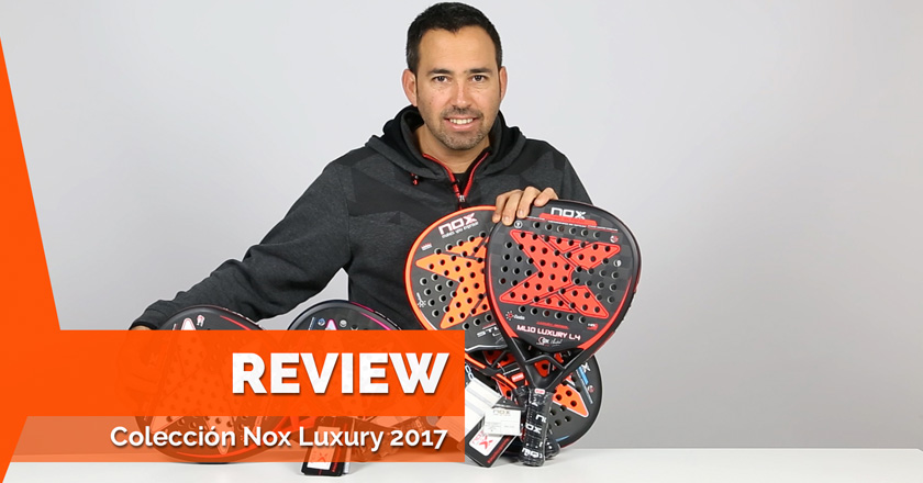 La colección palas Nox 2018 que hará juego legendario - Zona de Padel