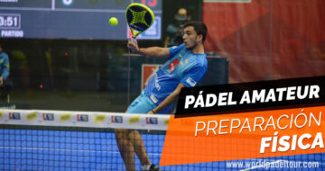 Preparación física: cómo empezarla siendo un jugador amateur