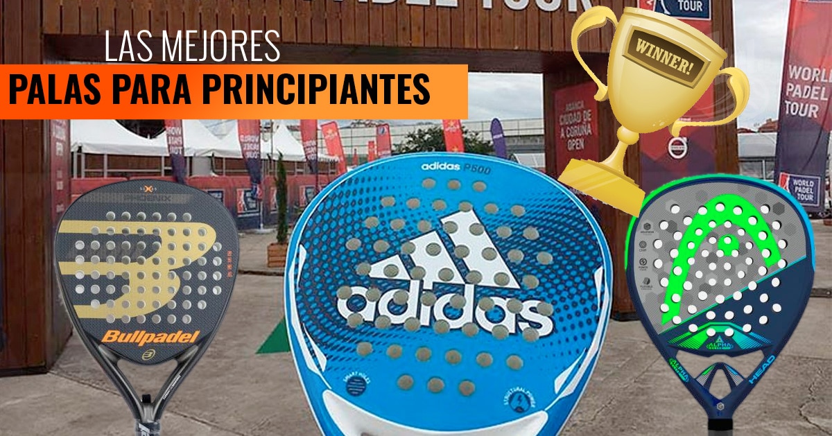 palas de pádel para principiantes 2020 - de Padel