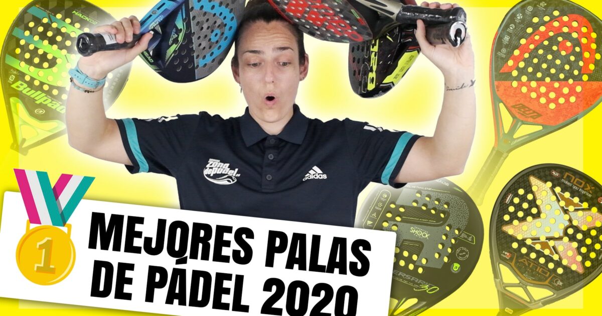 Las mejores palas de pádel 2020