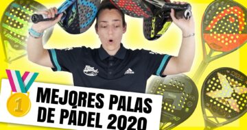 Las mejores palas de pádel 2020