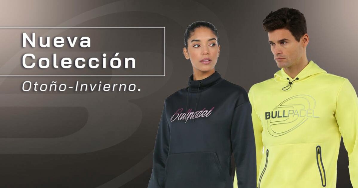 Ropa Bullpadel - Colección otoño/invierno 2022