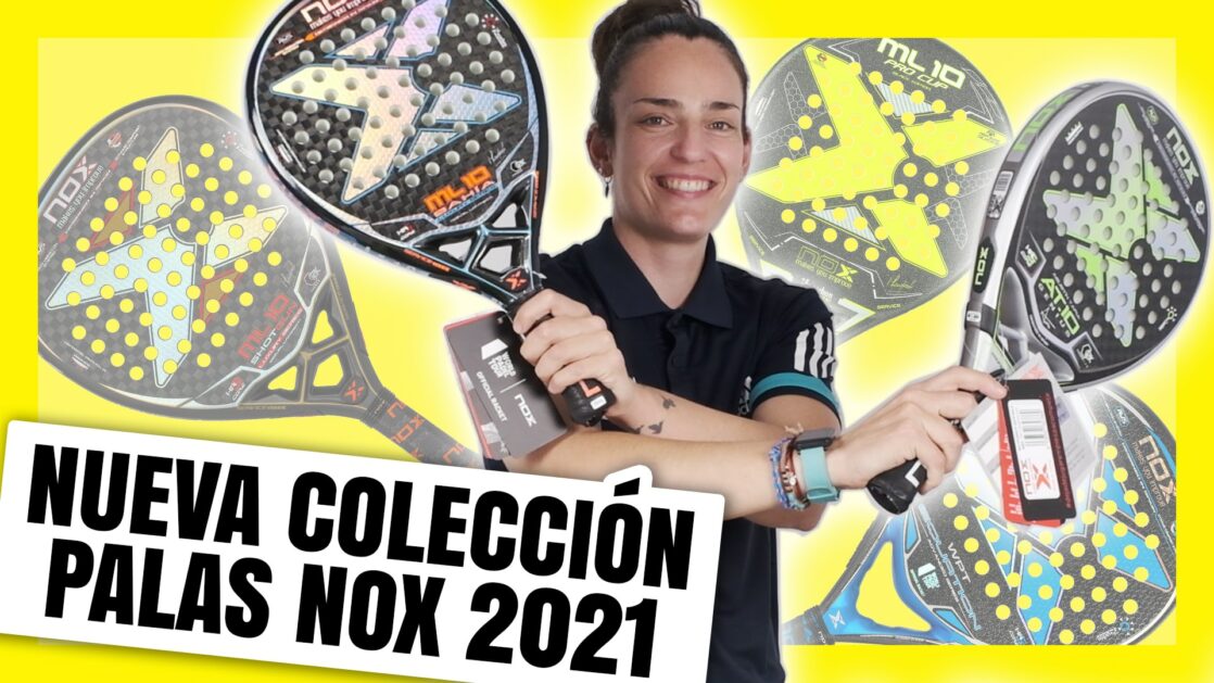 Palas de pádel nox 2021