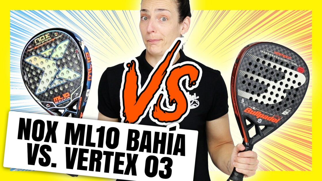 Comparativa Bullpadel Vertex 03 vs Nox Bahia 21