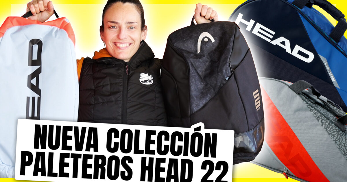 Descubre nuevas Bolsas Head 2022, listas para a la pista Zona de Padel