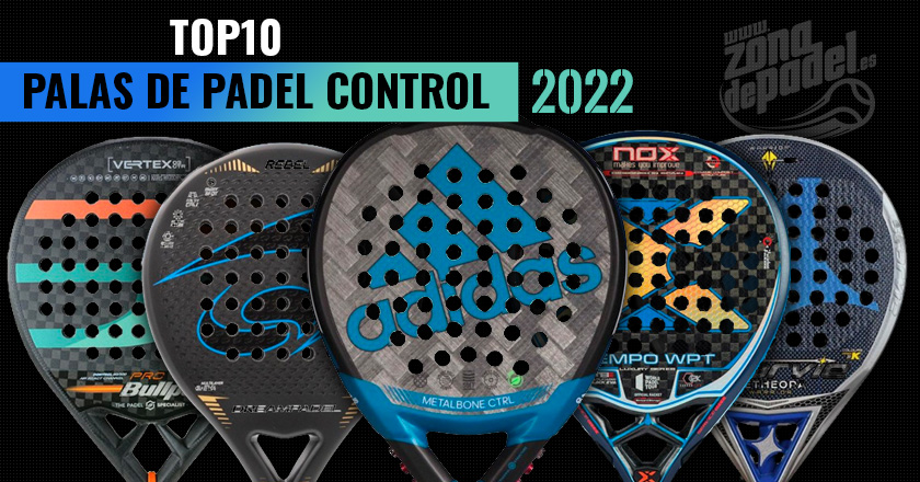 Las Mejores Palas de de 2022 Zona de Padel