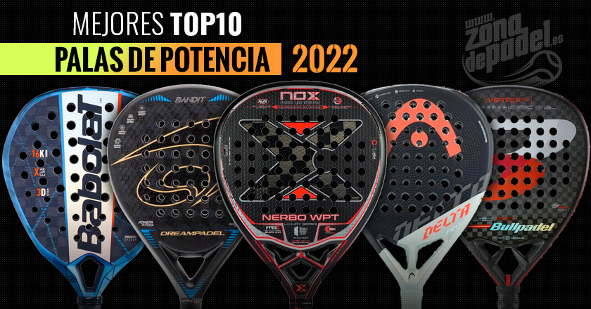 Las Mejores Palas de POTENCIA de 2022