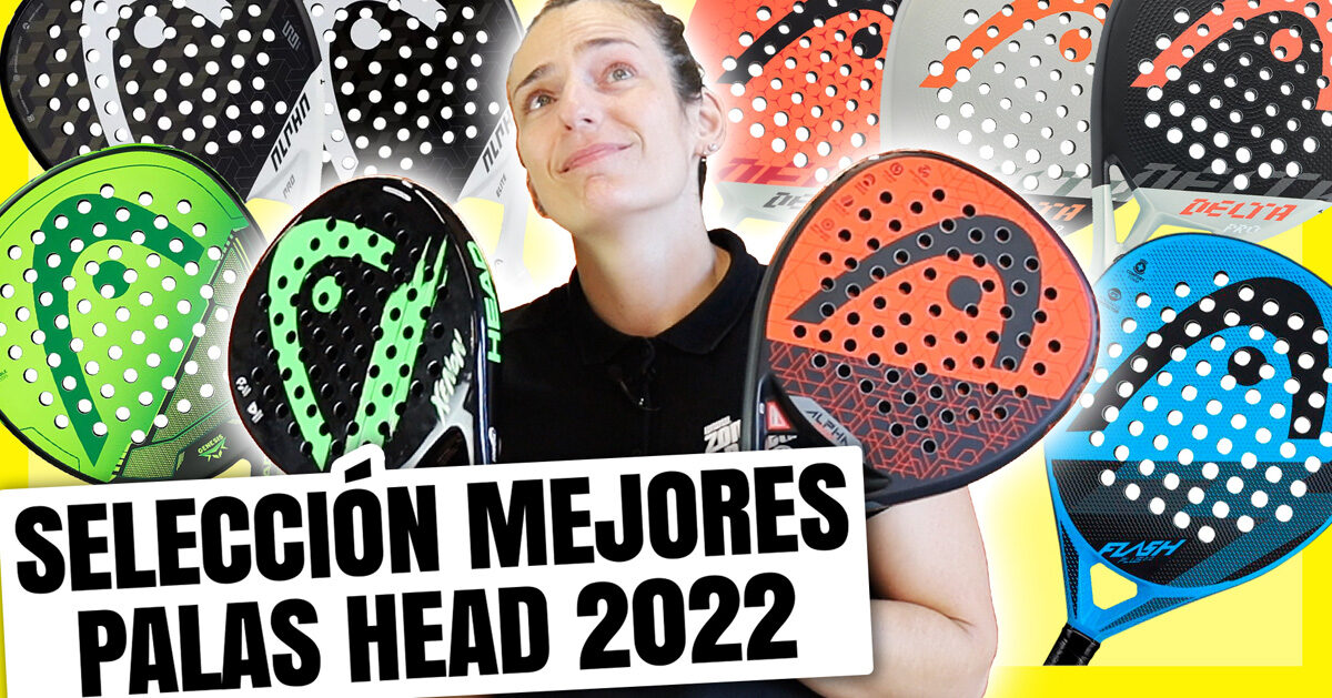 mejores palas de padel head 2022