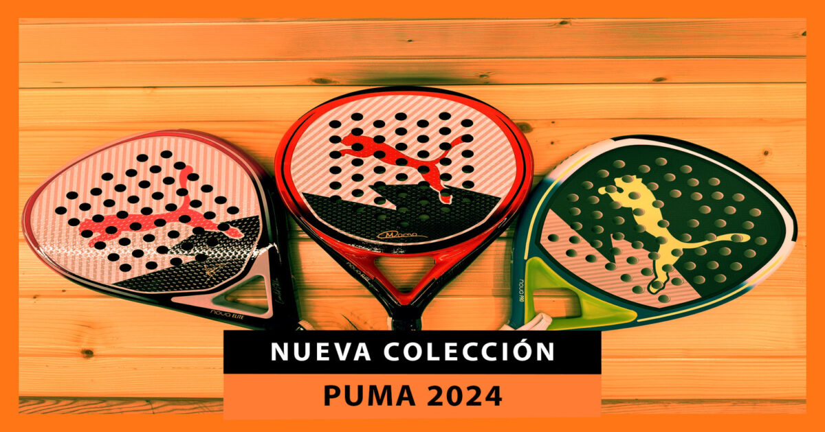 Nueva colección de palas de pádel Puma 2024: el control y la precisión marcan la diferencia