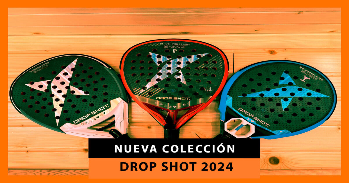 Nuevas palas de pádel Drop Shot 2024: descubre los modelos de Pablo Lima, Jon Sanz y Lucas Campagnolo