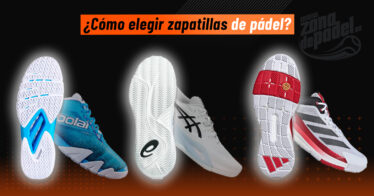 Cómo elegir las zapatillas de pádel ideales