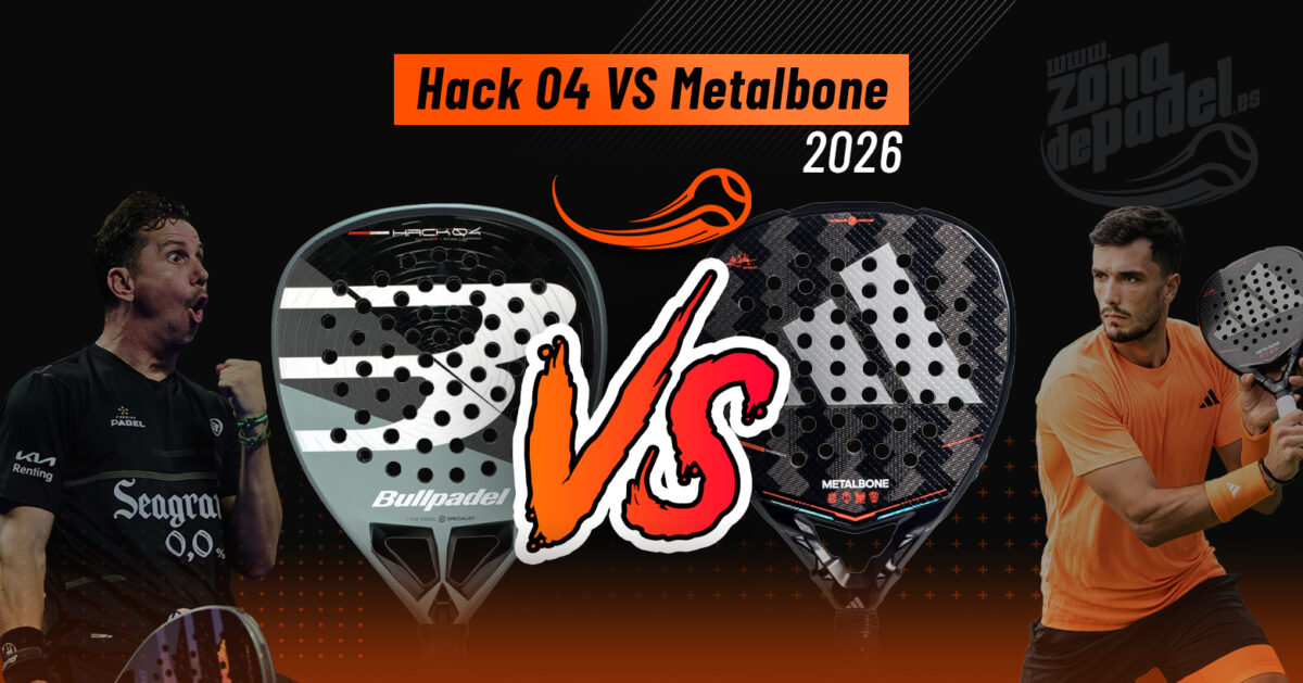 Comparativa Bullpadel Hack 04 2026 VS Adidas Metalbone 2026: palas de pádel con potencia pura