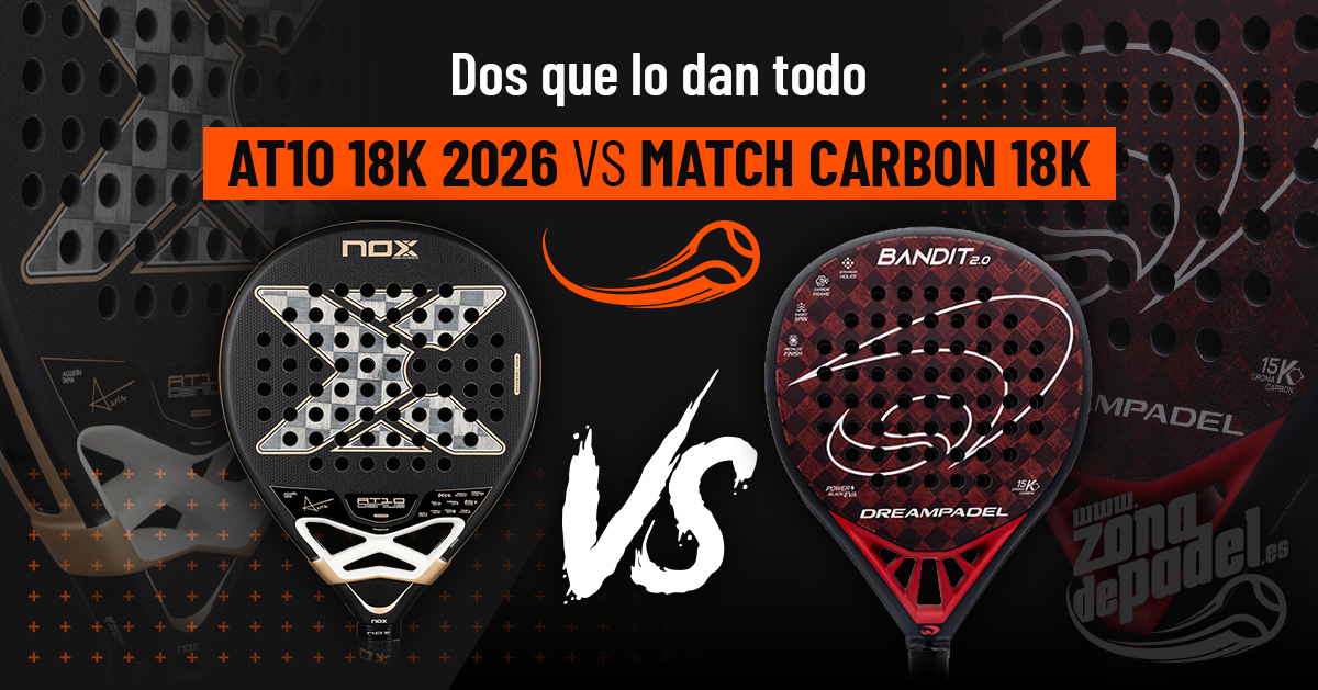 ¿Cuál es mejor? Nox AT10 Luxury Genius 18K Alum 2026 vs Dreampadel Bandit 2.0 2025 – Comparativa definitiva