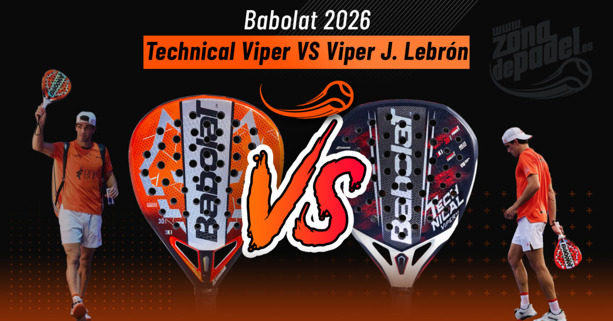 Comparativa definitiva: Babolat Technical Viper 2026 vs Viper Juan Lebrón 3.0, ¿qué pala merece la pena?