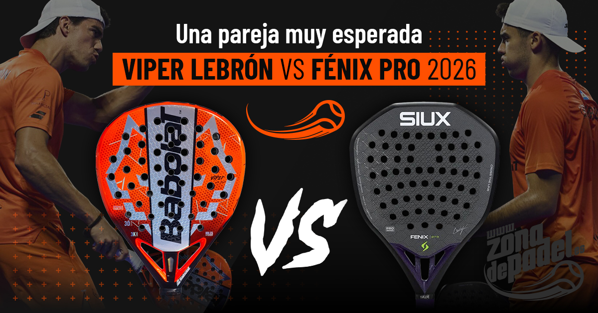 Siux Fenix Pro 2026 vs Babolat Technical Viper 3.0 2026: ¿cuál pega más fuerte?